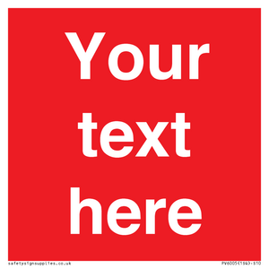 Custom Prohibition: Blank (red) sign